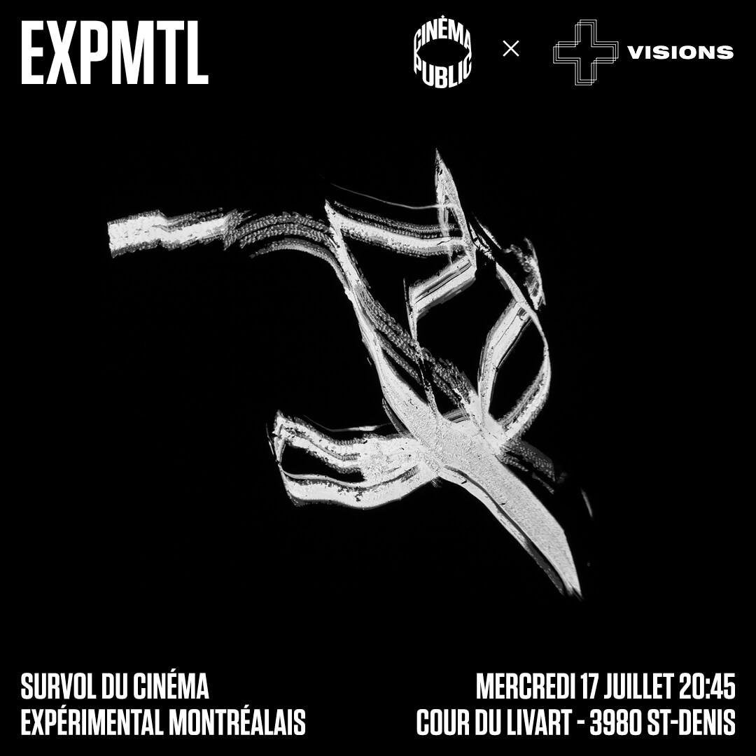Une affiche faisant la promotion du programme EXPMTL, co-présenté par VISIONS et le Cinéma Public.